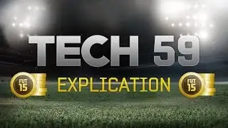 Achat revente : Tech 59 - Explications | FUT 15