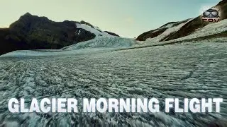 Glacier Morning Drone Flight