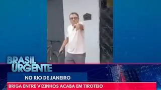 Briga entre vizinhos acaba em tiroteio | Brasil Urgente