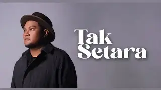 TAK SETARA - VIRGOUN (COVER PALING MENYENTUH)