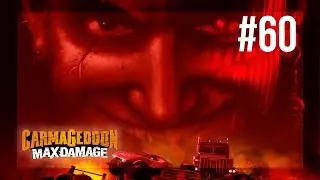 Carmageddon: Max Damage - Career 60 - Gameplay Walkthrough - [ PC / HD ]