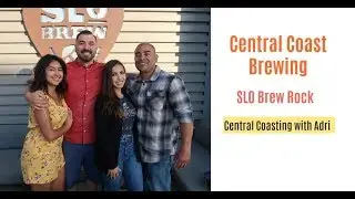 What's brewing in the Central Coast?