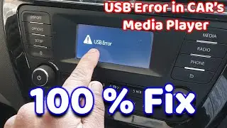 USB drive not working in Car | USB not Supported in Car | How to fix USB Error problem in Car Stereo