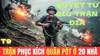 Hai Chiến Sĩ Thông Tin QUYẾT TỬ GIỮA VÒNG VÂY Pol Pot Chiến Trường K chốt tiêu đề này
