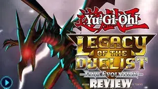 Обзор Yu-Gi-Oh! Legacy of the Duelist: Link Evolution (Switch)