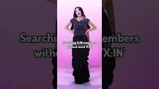 Searching X:IN members without word 'X:IN' ✨👀 #kpop #trending #nizz #nova #esha #aria #hannah #short