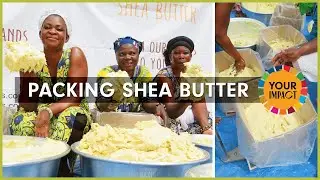 Packing Shea Butter