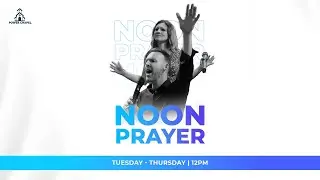 Noon Prayer  | Courtney Ross | Sept 9th, 2025