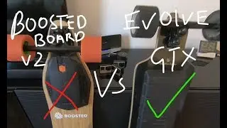 BOOSTED BOARD Vs EVOLVE  -  VLOG#005