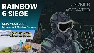 RAINBOW 6 SIEGE 2026 MINECRAFT REALM TOUR + R6 GAMEPLAY