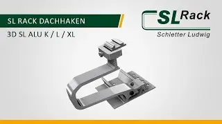 Produkt-/Montagevideo SL Rack Dachhaken 3D SL ALU K / L / XL