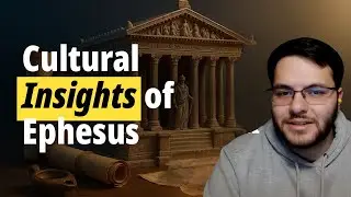 Paul's Epistles: A Guide to Ephesian Culture