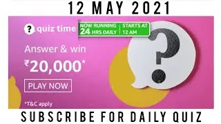 Amazon Quiz Answers Today | Win 20,000 Amazon Pay Balance | 10 May 2021