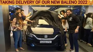 TAKING DELIVERY OF OUR NEW BALENO 2022