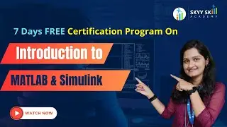 Matlab & simulink | Free Certification Program | SkyySkill Academy