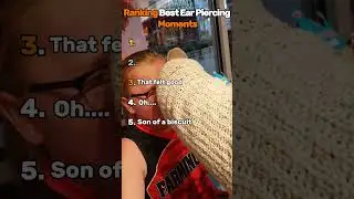 Ranking The Best Ear Piercing Moments #funny #memes
