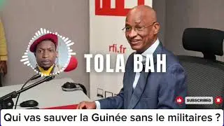 🚨Tola Bah : seuls les militaires guinéenne qui vont sauvé ce pays il suffit juste qu'on fasse une..😱
