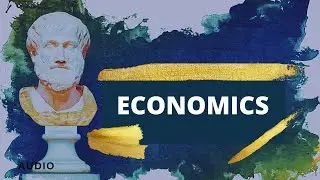 Economics: Taught by Aristotle