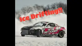 Ice Drifting with Westen Champlin and Texas Drift Academy