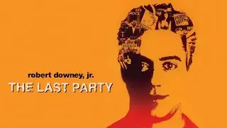The Last Party | Robert Downey Jr. | (1993 | HD) (Full Documentary Film)