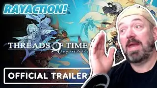 Threads of Time - REACTION! CHRONO TRIGGER... IS THAT YOU?!