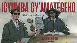 ICYUMBA CY'AMATEGEKO LIVE FULL PERFOMANCE, RIDER MAN, BULL DOG AND TUFF GANG