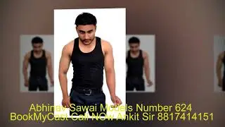 Abhinav Sawai Number 624 ADV Casting Agency All India BookMyCast