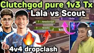 ClutchGoD Pure 1vs3 TX⚡ Dropclash 🥵 GodL vs Txsprk ClutchGoD Pan 🍳 Scout?  #clutchgod #bgmi