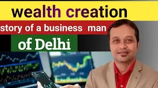 Wealth creation story of a businessman of Delhi#SIP mutual fund#star SIP mutual fund#investment plan