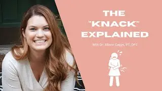The Knack Explained