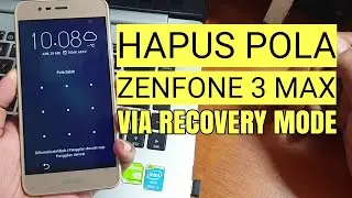 Cara Hapus Pola Kunci Asus Zenfone Max 3 Hard Reset Via Recovery Mode