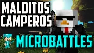 MALDITOS CAMPERS!! | Microbattles - Mineplex