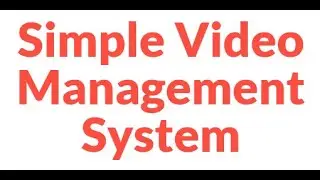 Simple Video Management System Review | Simple Video Management System OTO