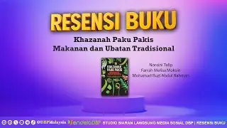 Resensi Buku: Khazanah Paku Pakis Makanan dan Ubatan Tradisional