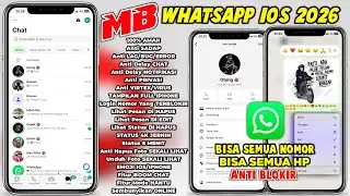 Mb Wa Ios Terbaru 2026 || Mb Whatsapp Ios Terbaru 2026 || Anti Kedaluarsa