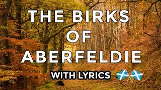 ♫ Scottish Music - The Birks of Aberfeldie ♫