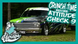 Crunch Time Before Attitude Check 9