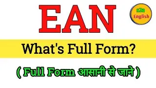 EAN ka Full Form kya hai | Full form of EAN | Gk questions all full form | important full form