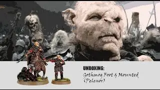 Unboxing: Gothmog Foot & Mounted (Pelenor)