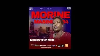 Nostop Gospel mix - Morine Masinde 254