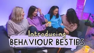 Behaviour Besties Podcast: Parents and Behaviour