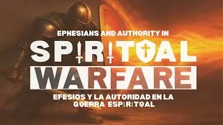 Ephesians 1 -  Efesios 1 || Valencia Omofonmwan || 13th of July