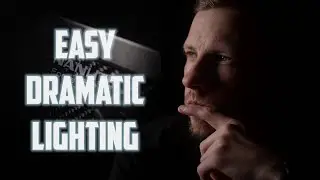 Low Key Cinematic Lighting Made Easy!