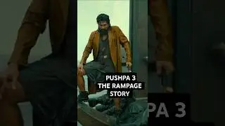 Pushpa 3 Release Date | Pushpa 3 Story | Pushpa 3 The Rampage | Go Watch #pushpa2 #pushpa3 #shorts
