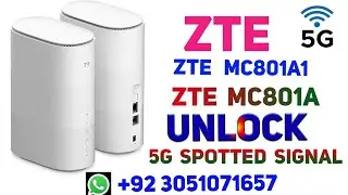 ZTE MC801A & MC801A1 5G Router Unlock | No Service & Signal Fix | IMEI Repair | All SIM Supported