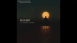 R.Fugit - La 26&egrave;me Heure (Album) / En Entier / 2025