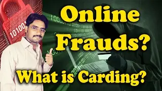 What is Carding? Plastic card Hacking? Online Fraud?