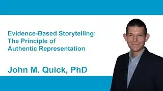 The Principle of Authentic Representation by John M. Quick