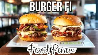 Burger Fi Food Review