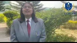 LR Group Of Institutes | Student Speak